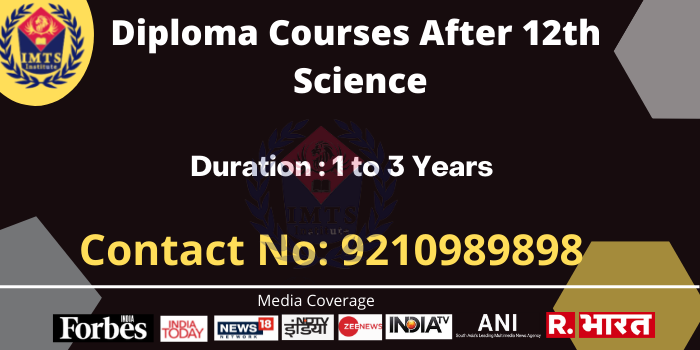 Diploma Courses after 12th Science