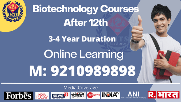 Biotechnology Courses After 12th